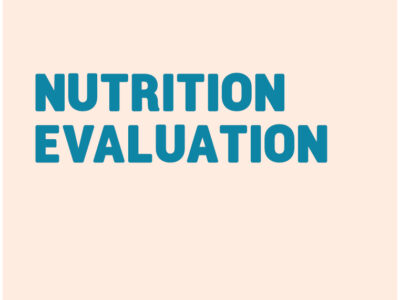 Nutrition Evaluation